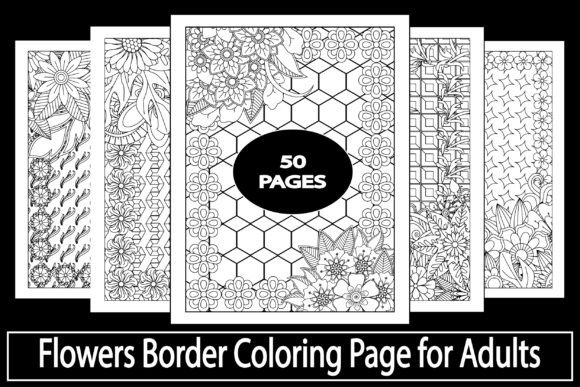 Download Flowers Border Coloring Page for Adults - Adults Collection
